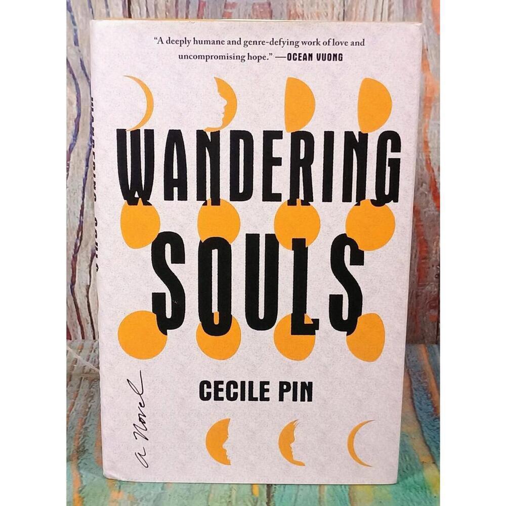 Wandering Souls by Cecile Pin - A Novel